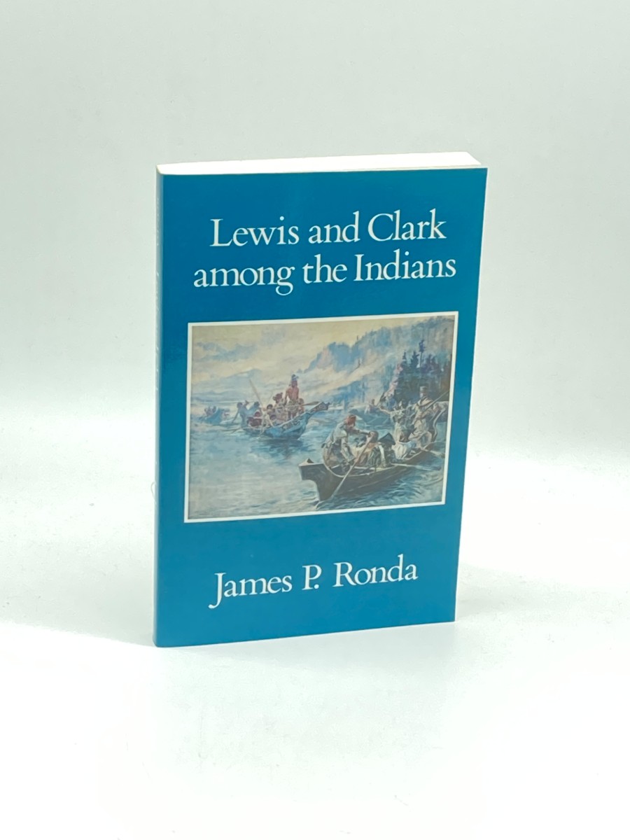 Lewis and Clark Among the Indians