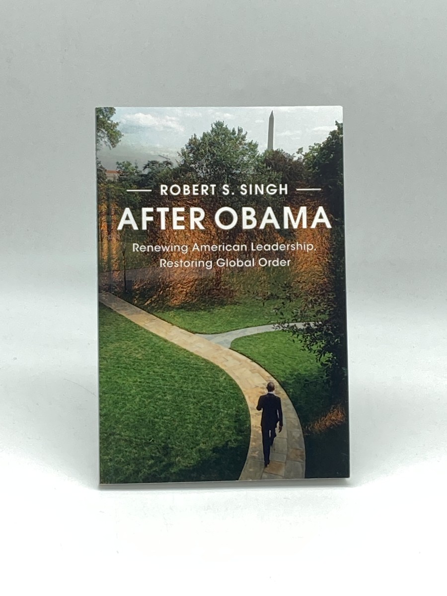 After Obama Renewing American Leadership, Restoring Global Order