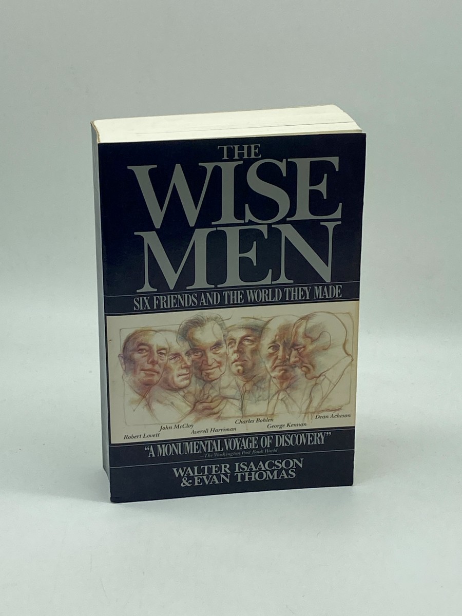 Image for Wise Men Six Friends and the World They Made Wise Men Six Friends and the World They Made