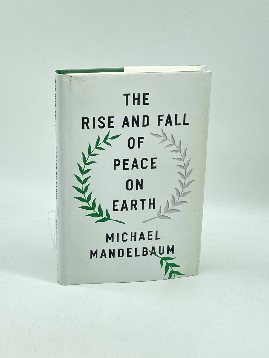 Image for The Rise and Fall of Peace on Earth (First Printing) The Rise and Fall of Peace on Earth (First Printing)