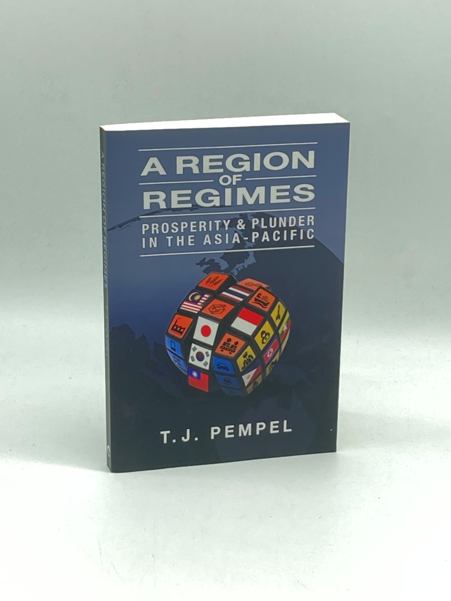 Image for A Region of Regimes Prosperity and Plunder in the Asia-Pacific A Region of Regimes Prosperity and Plunder in the Asia-Pacific