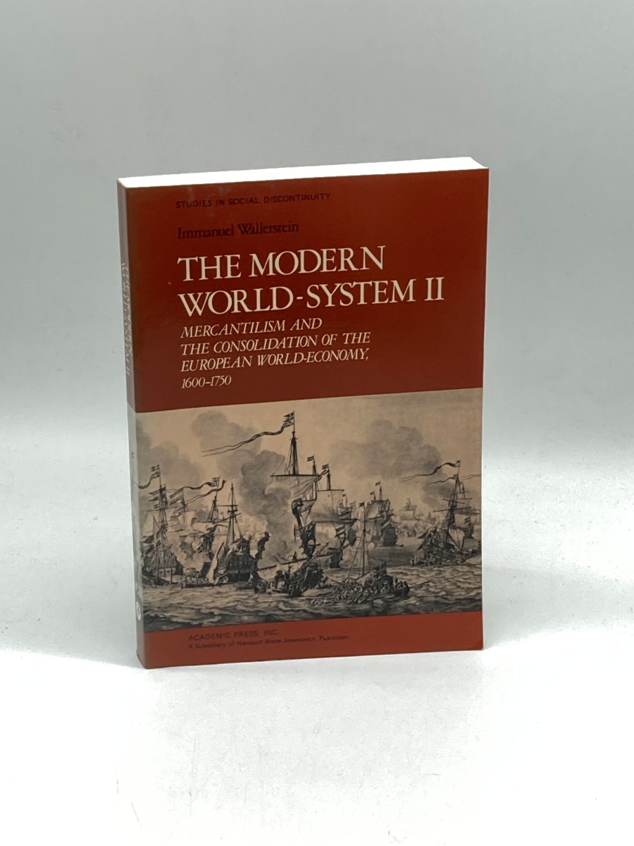 Image for Modern World System II Mercantilism and the Consolidation of the European World-Economy, 1600-1750 Modern World System II Mercantilism and the Consolidation of the European World-Economy, 1600-1750