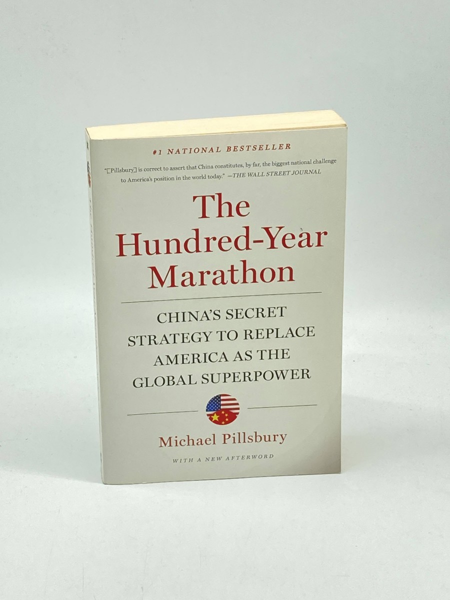 The Hundred-Year Marathon China's Secret Strategy to Replace America As the Global Superpower