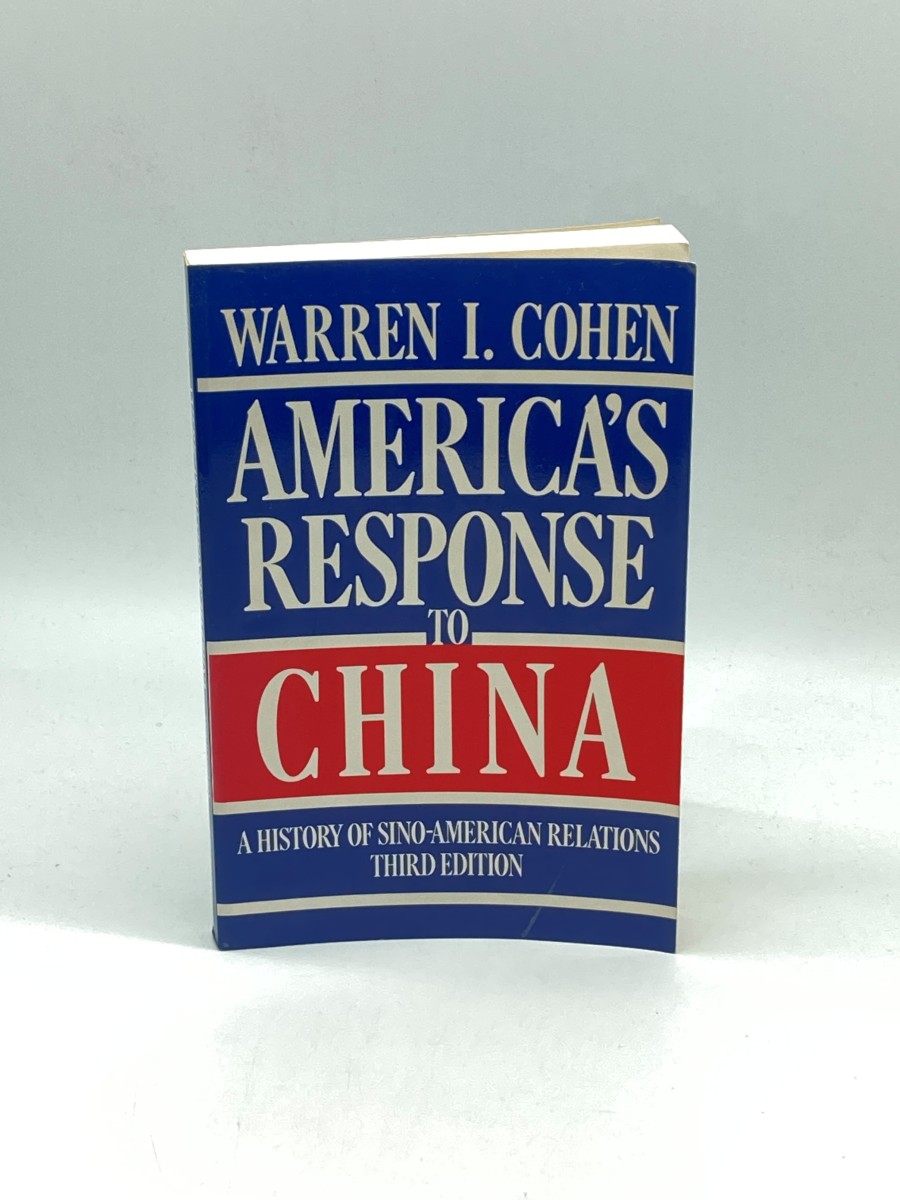 Image for America's Response to China A History of Sino-American Relations America's Response to China A History of Sino-American Relations