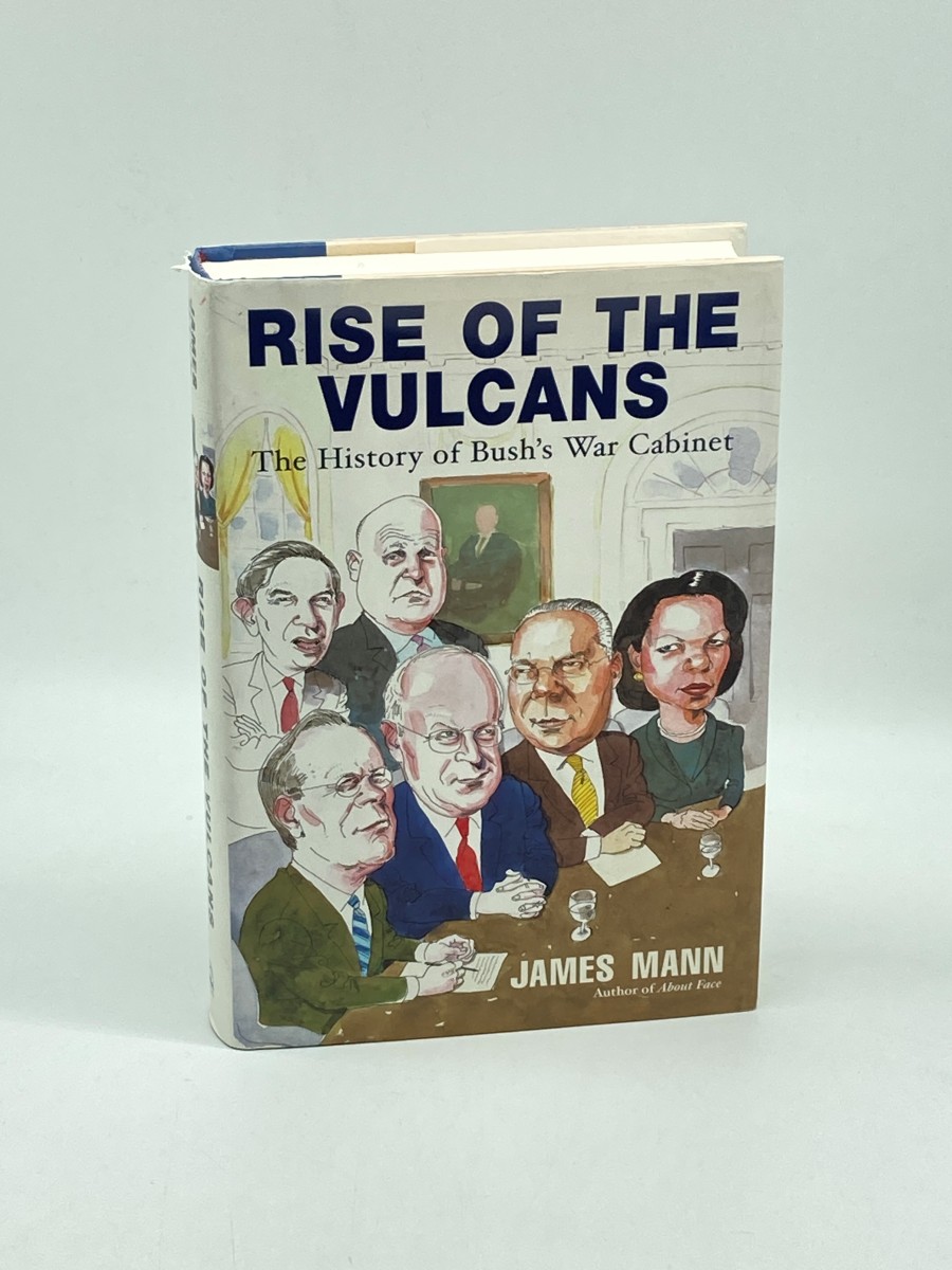 Rise of the Vulcans (Signed) (First Printing) The History of Bush's War Cabinet