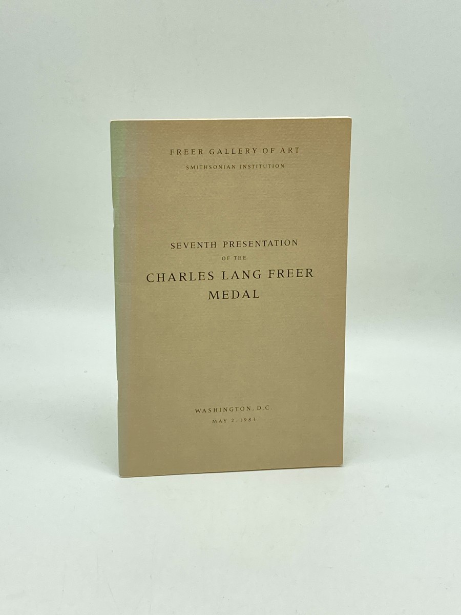 Seventh Presentation of the Charles Lang Freer Medal
