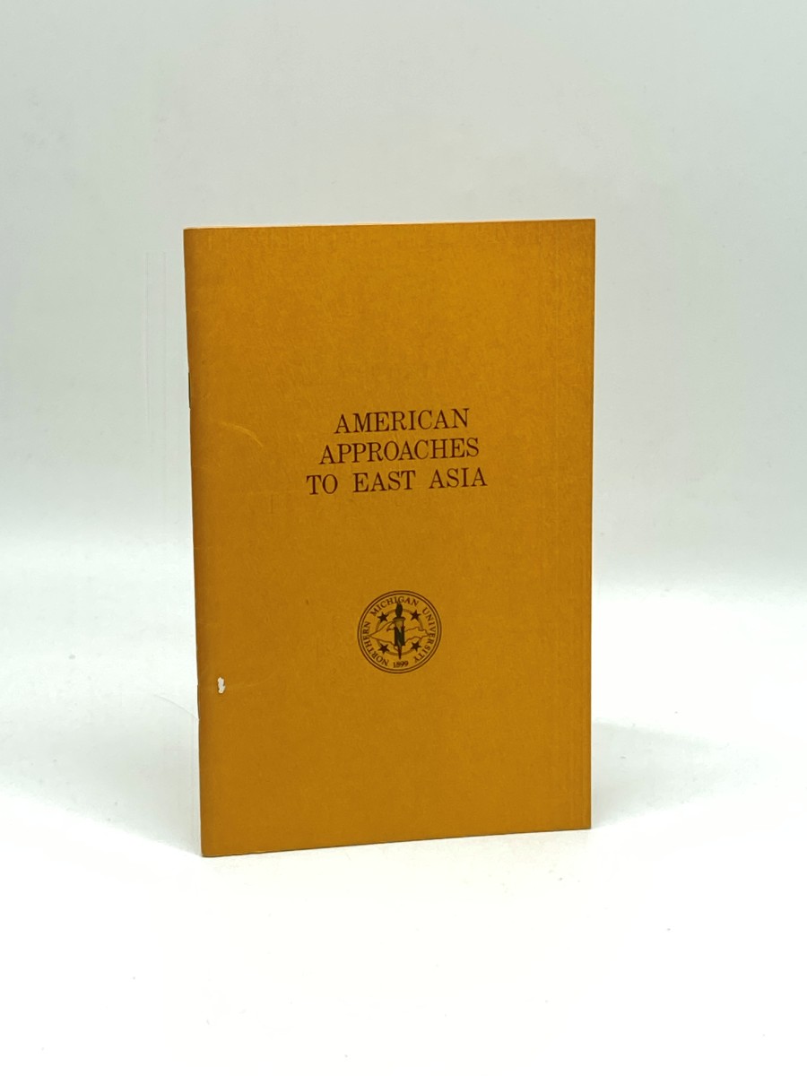 American Approaches to East Asia