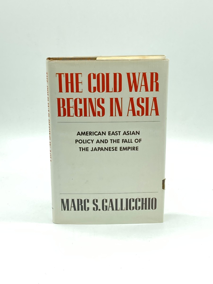 The Cold War Begins in Asia (Signed)