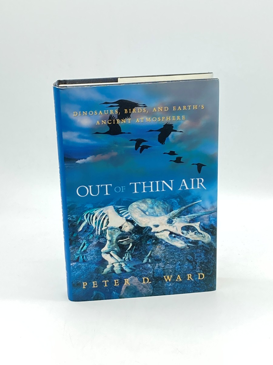 Out of Thin Air Dinosaurs, Birds, and Earth's Ancient Atmosphere