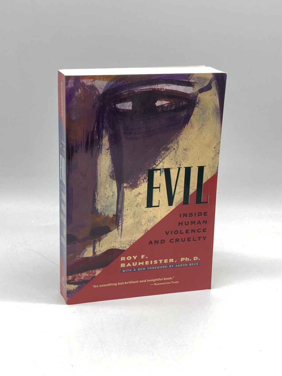 Evil Inside Human Violence and Cruelty