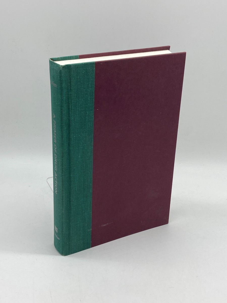 A Primer of Drug Action A Concise, Nontechnical Guide to the Actions, Uses, and Side Effects of Psychoactive Drugs