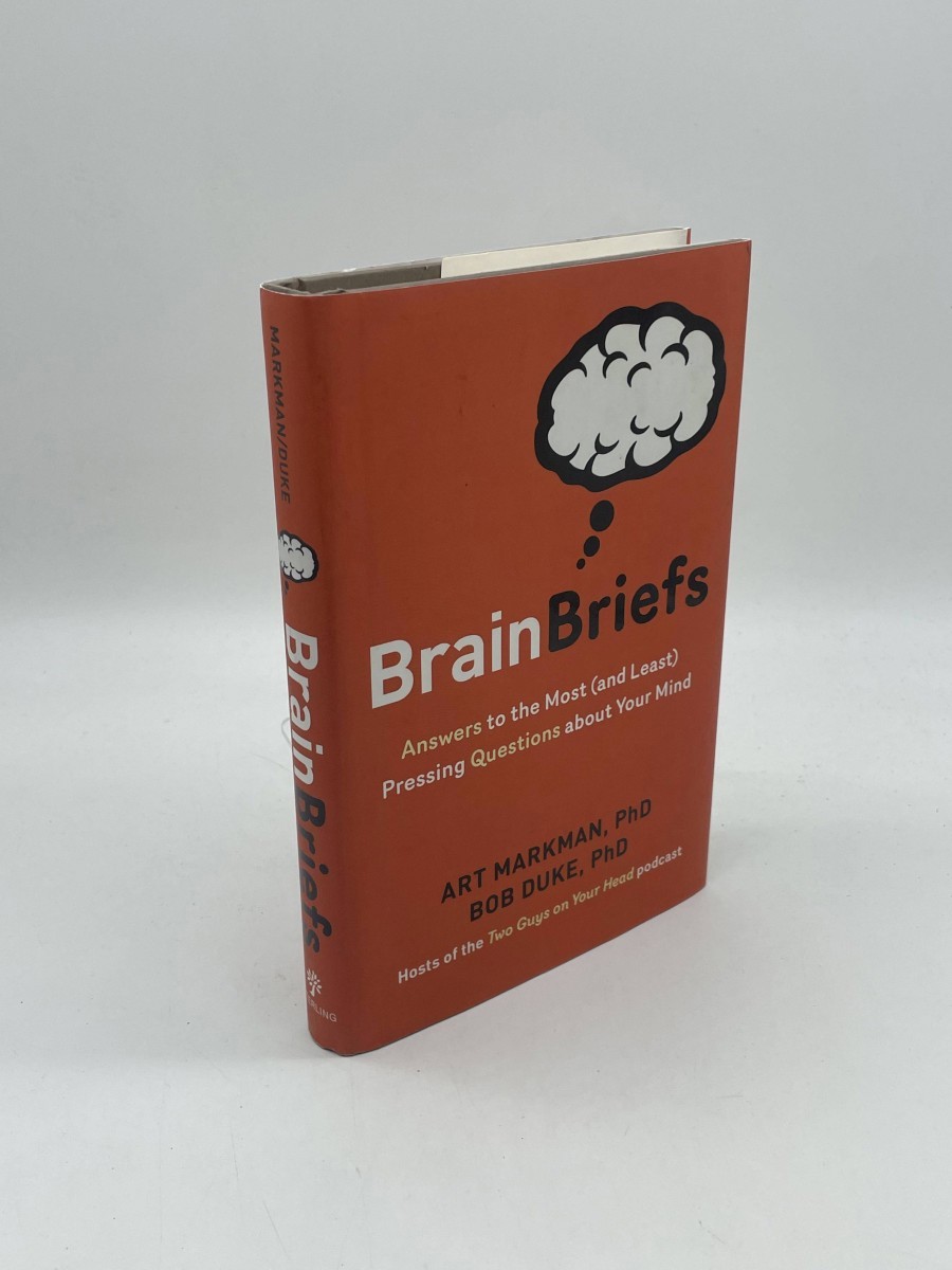 Brain Briefs (First Printing) Answers to the Most (And Least) Pressing Questions about Your Mind