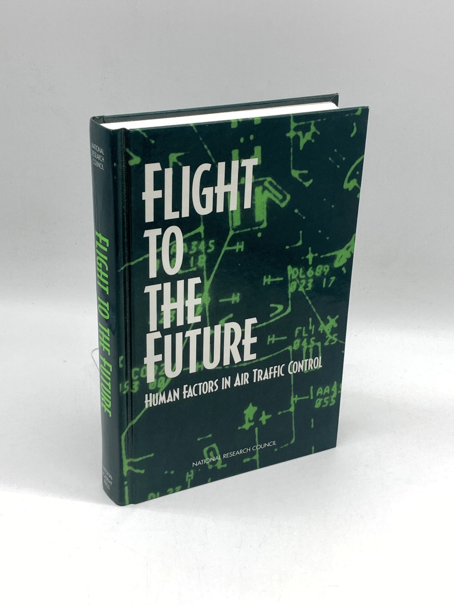 Flight to the Future Human Factors in Air Traffic Control