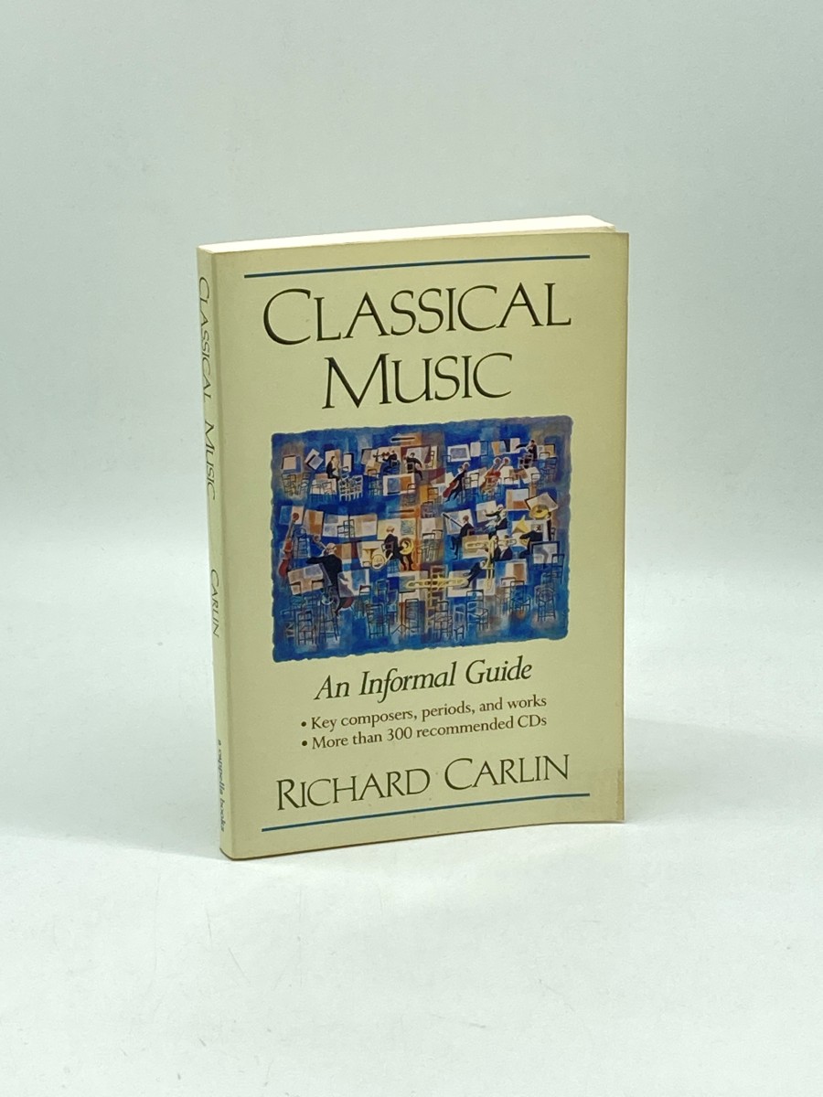 Classical Music An Informal Guide