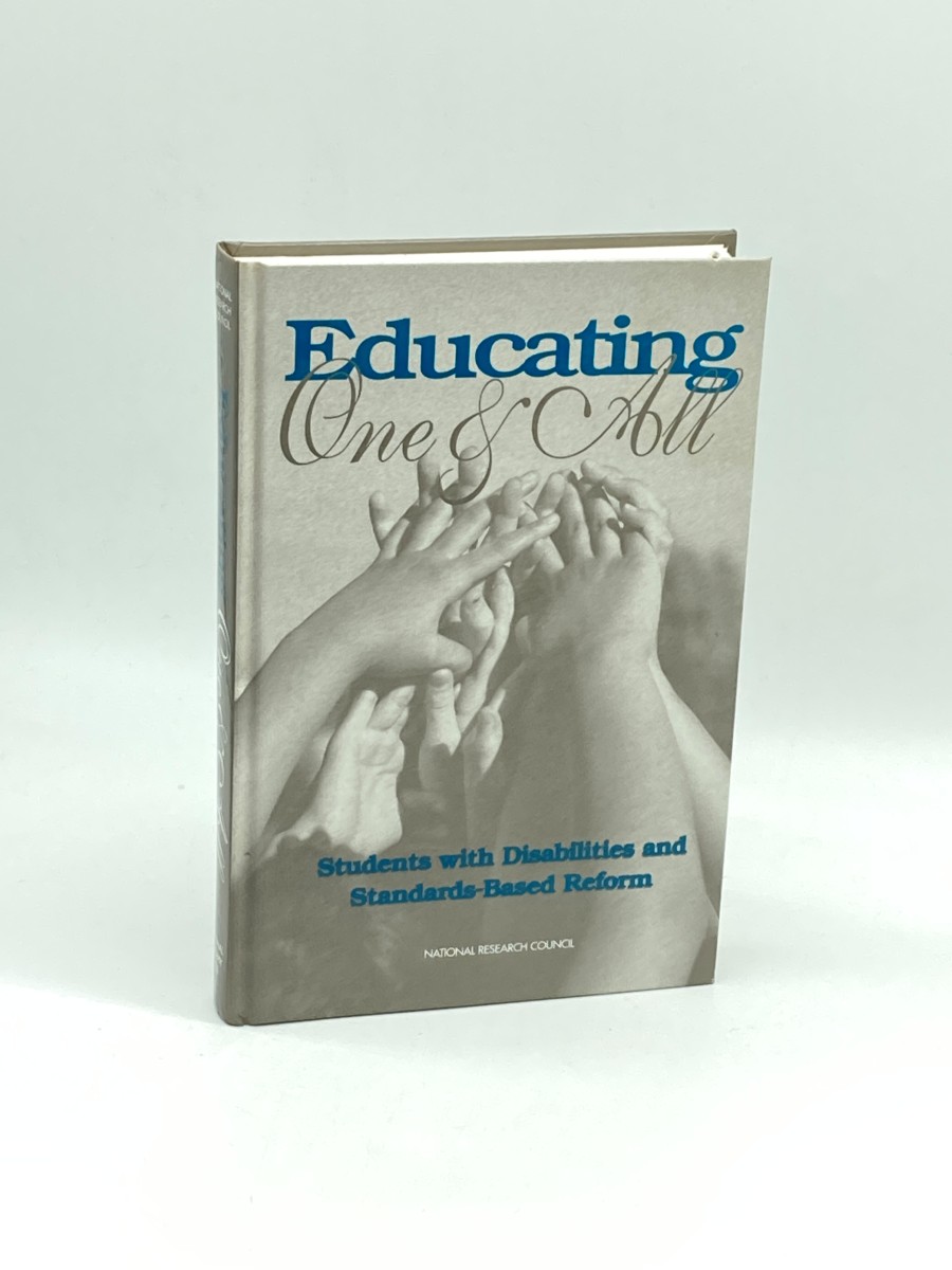 Educating One and All Students with Disabilities and Standards-Based Reform