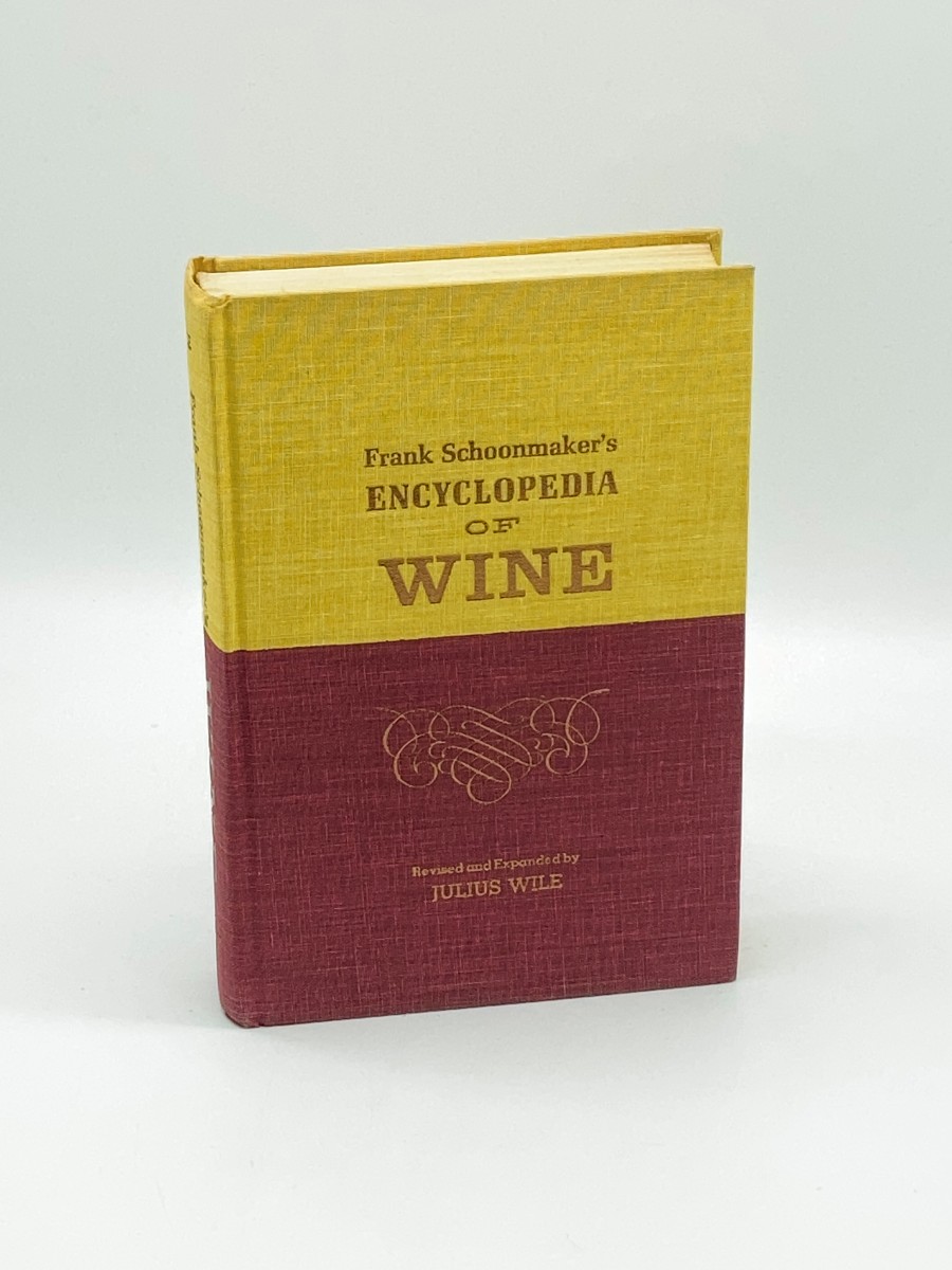 Frank Schoonmaker's Encyclopedia of Wine