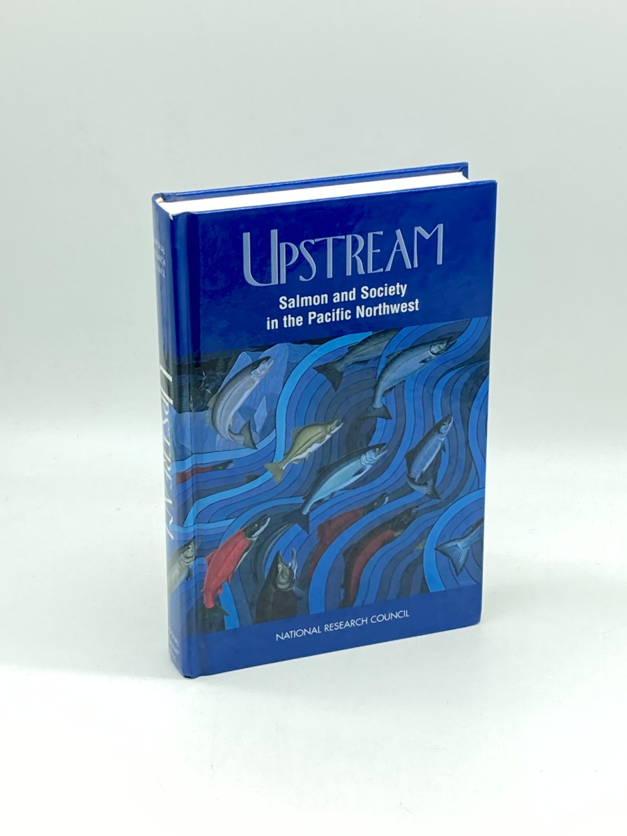 Upstream Salmon and Society in the Pacific Northwest