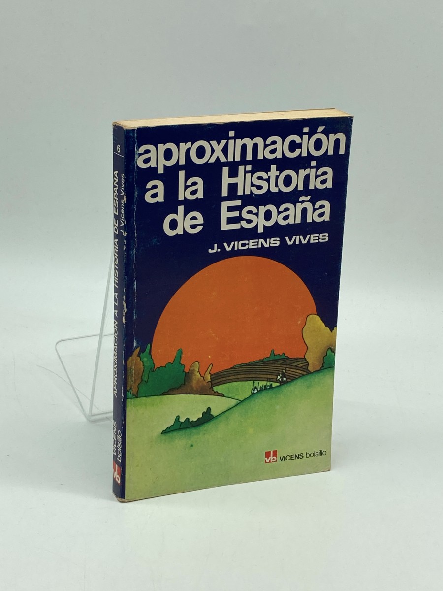 Aproximacion a La Historia De Espa A.