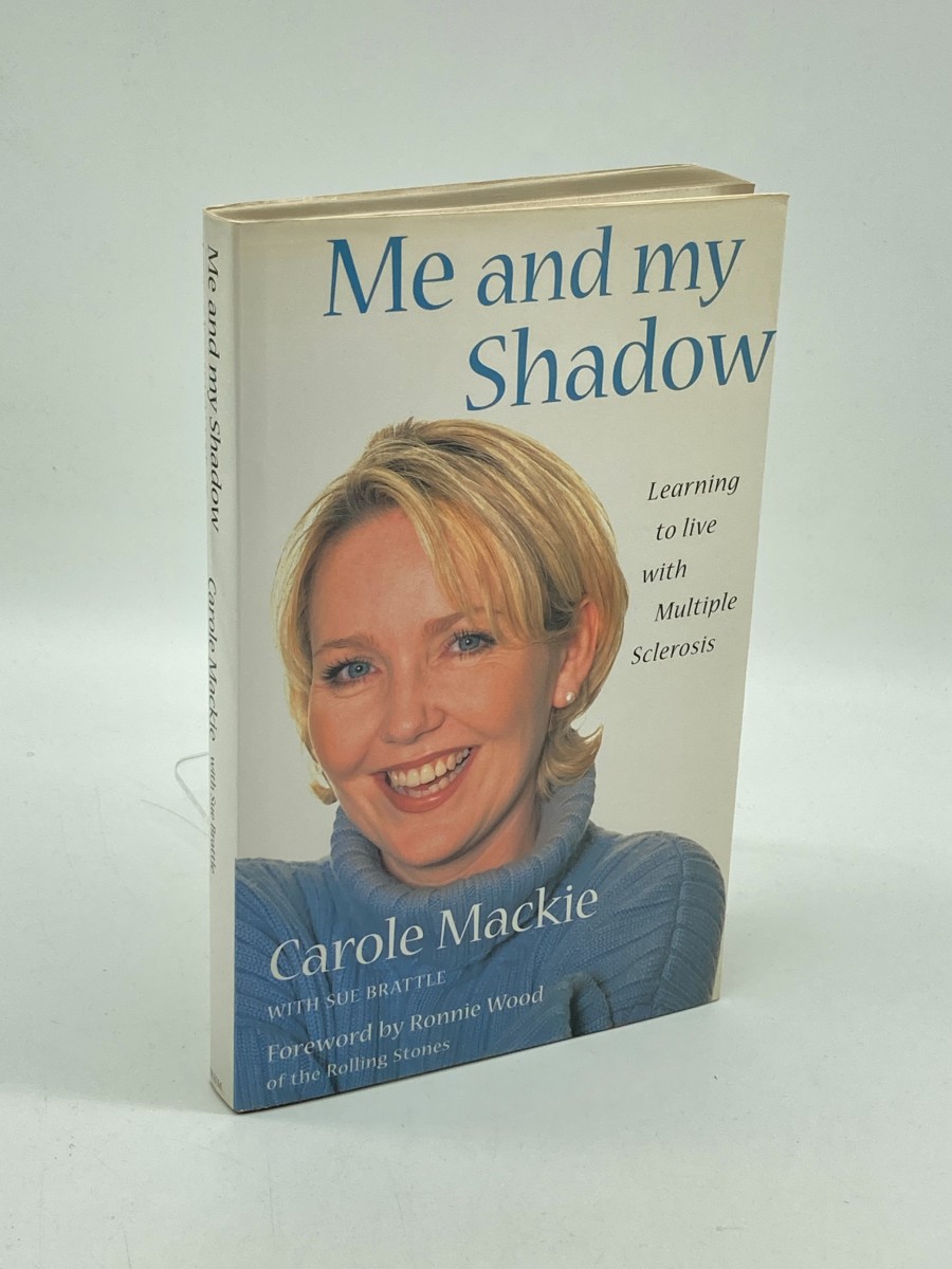 Me and My Shadow Learning to Live with Multiple Sclerosis