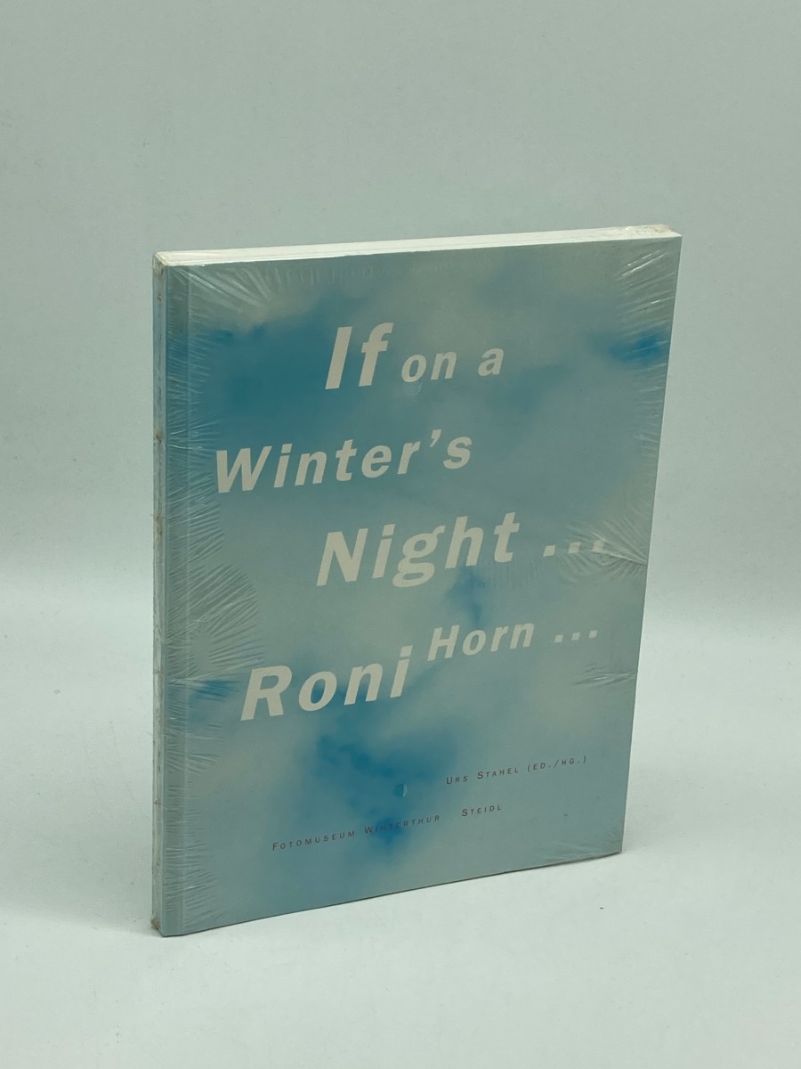 If on a Winter's Night.Roni Horn