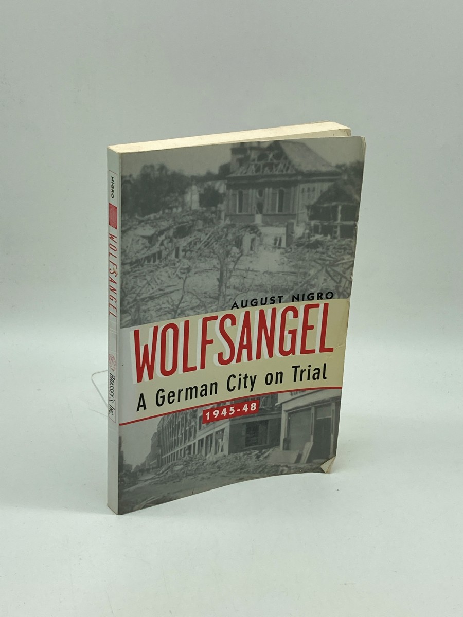 Wolfsangel A German City on Trial, 1945-48
