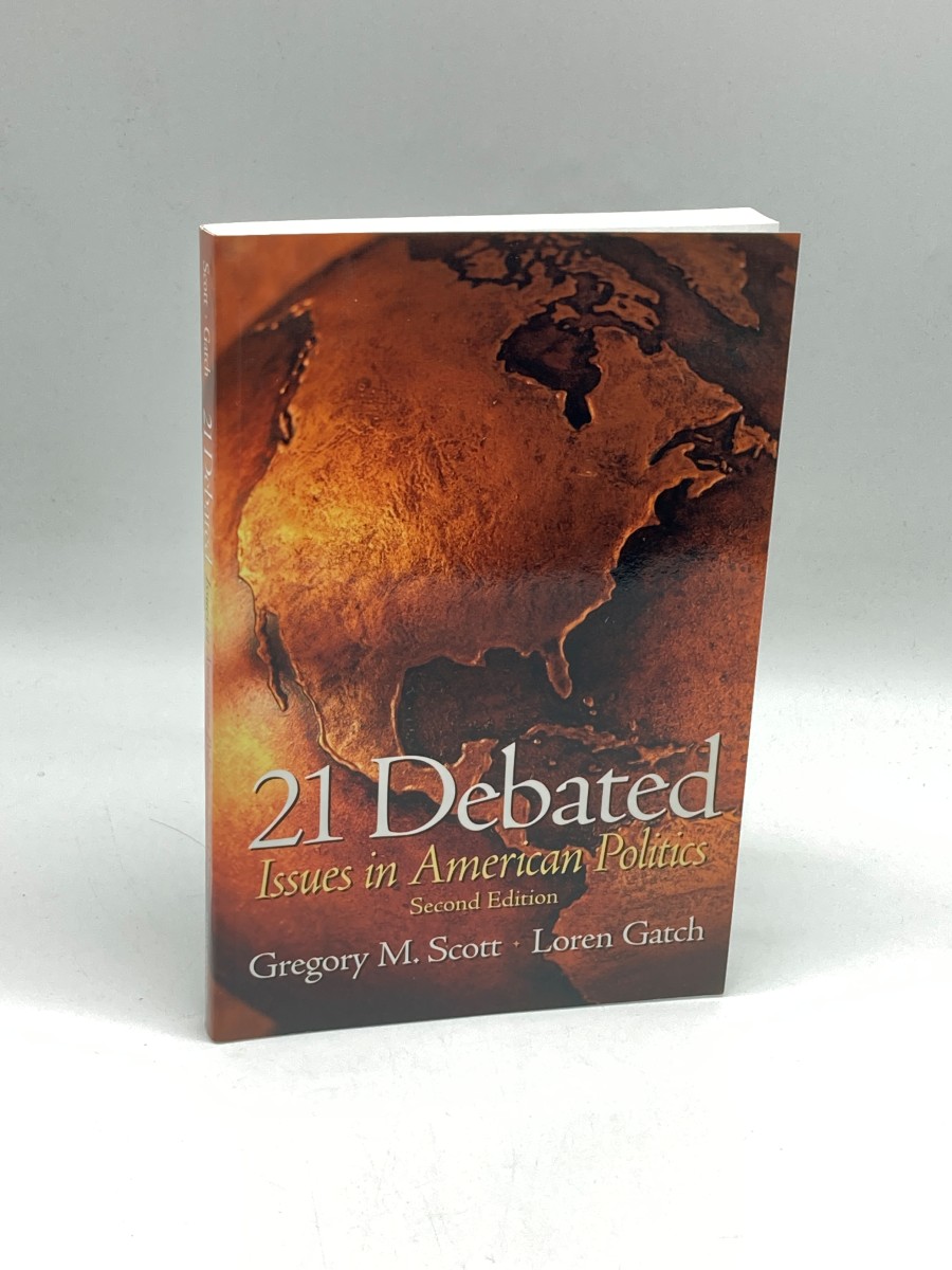 Image for 21 Debated Issues in American Politics 21 Debated Issues in American Politics