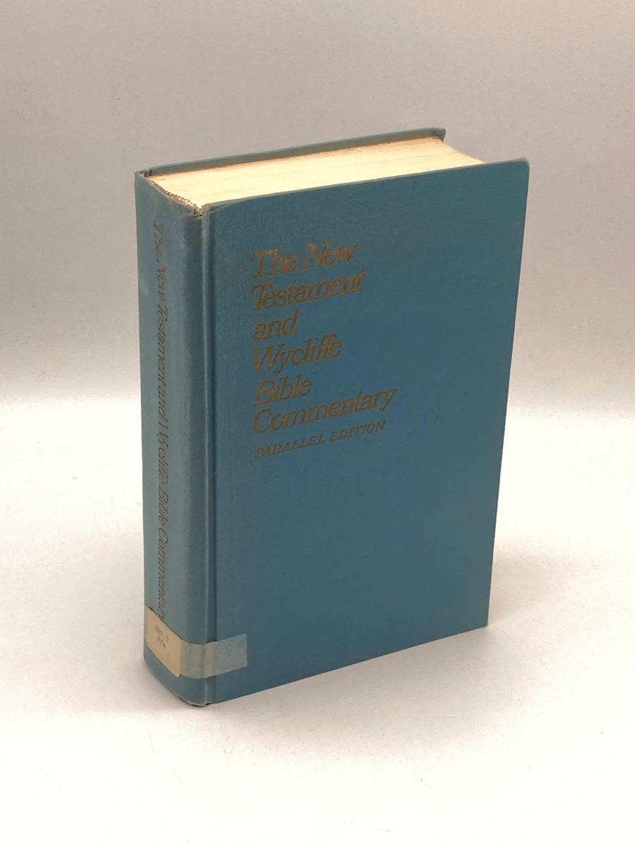 Image for The New Testament and Wycliffe Bible Commentary The New Testament and Wycliffe Bible Commentary