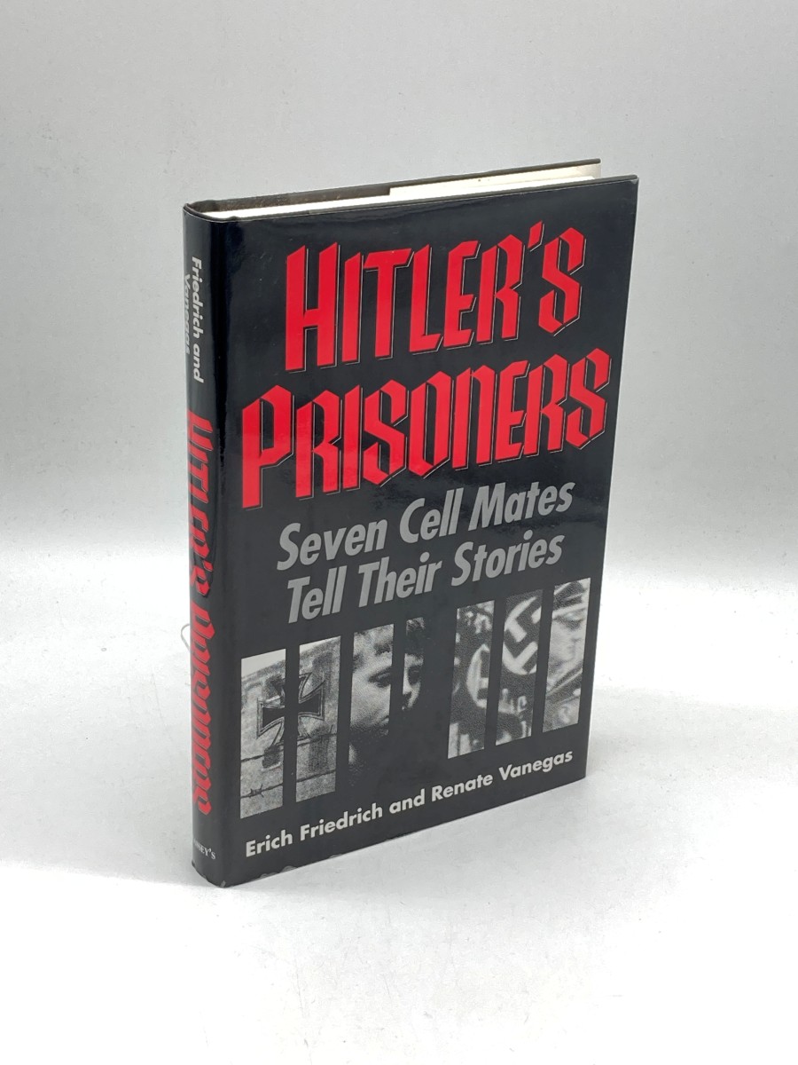 Image for Hitler's Prisoners (First Printing) Seven Cell Mates Tell Their Stories Hitler's Prisoners (First Printing) Seven Cell Mates Tell Their Stories