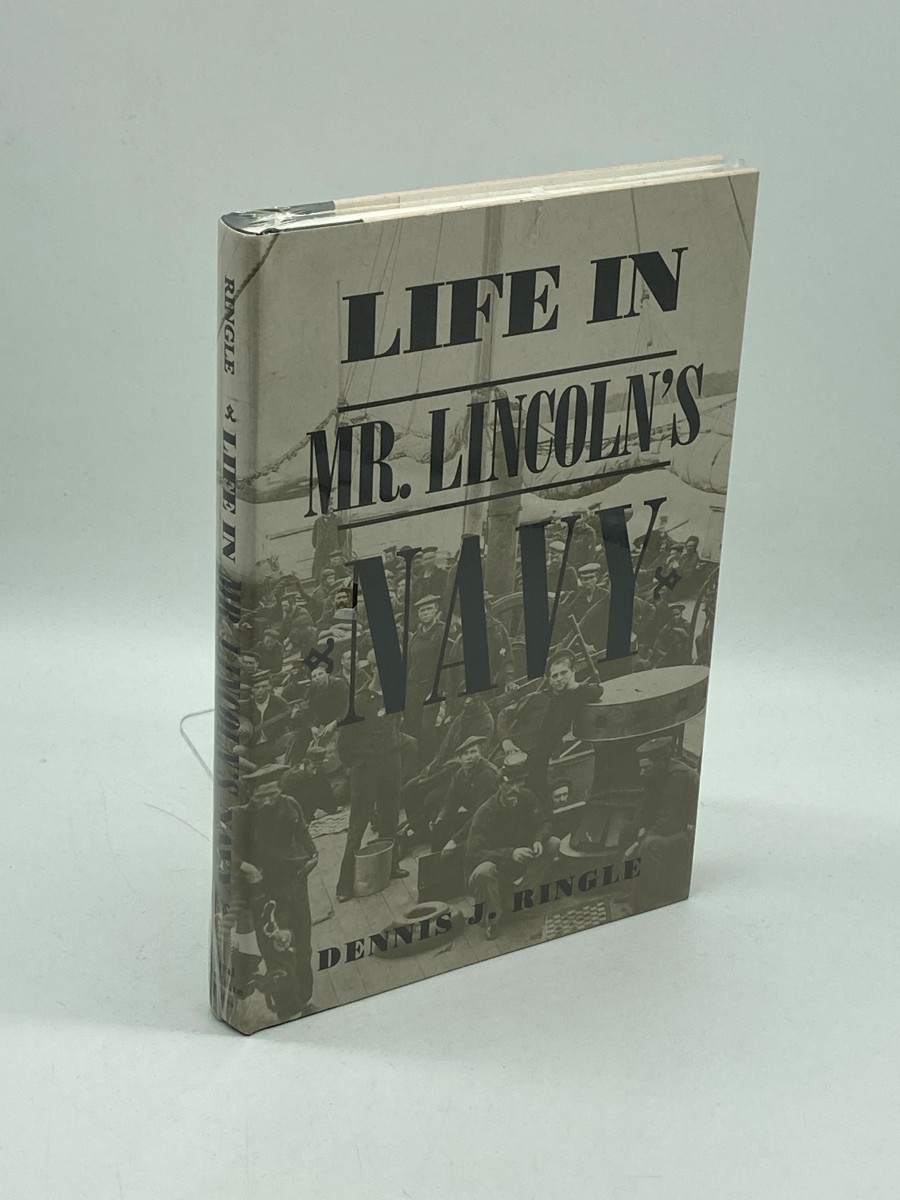 Life in Mr. Lincoln's Navy