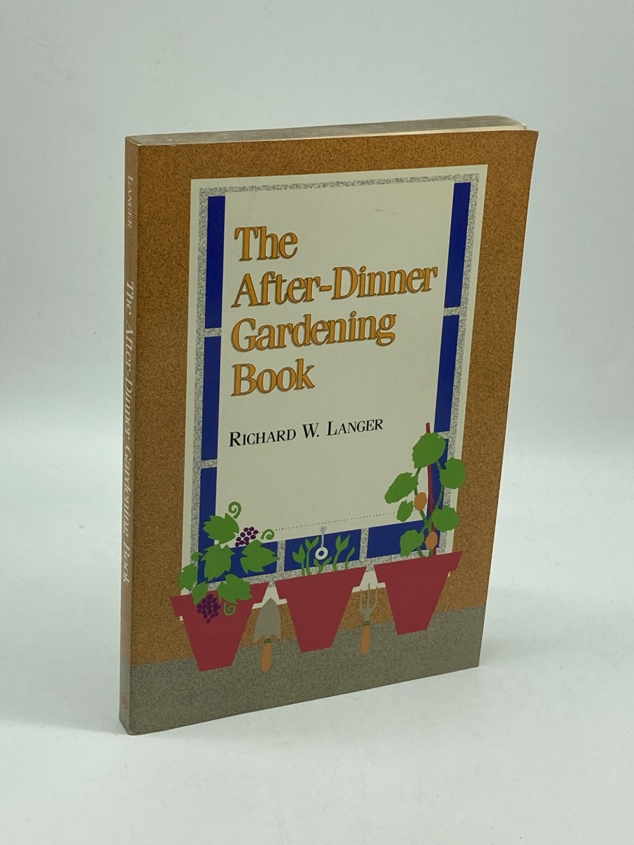 The After-Dinner Gardening Book
