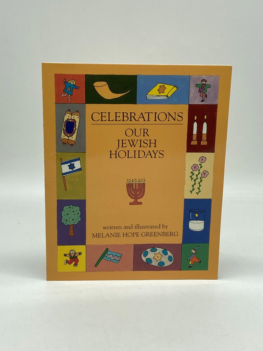 Celebrations Our Jewish Holidays