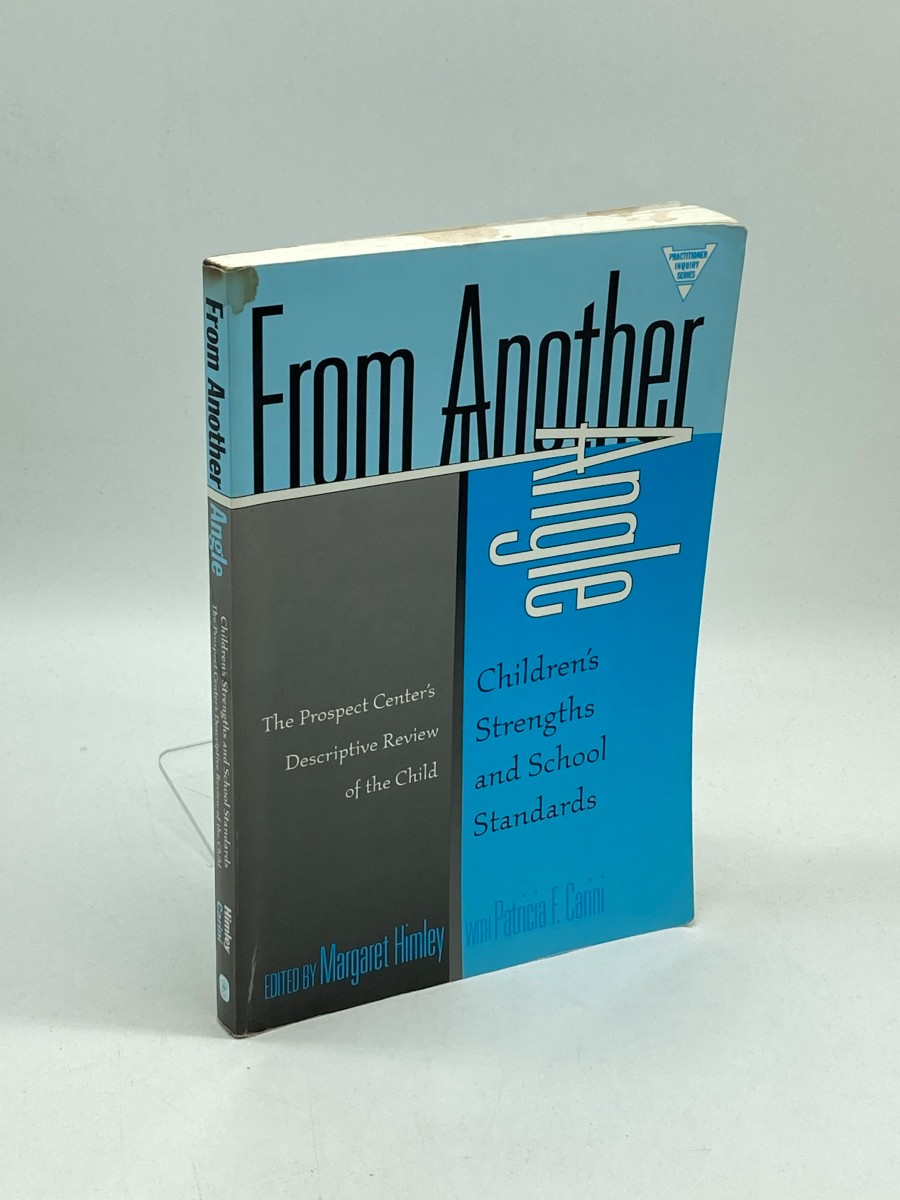 From Another Angle Children's Strengths and School Standards