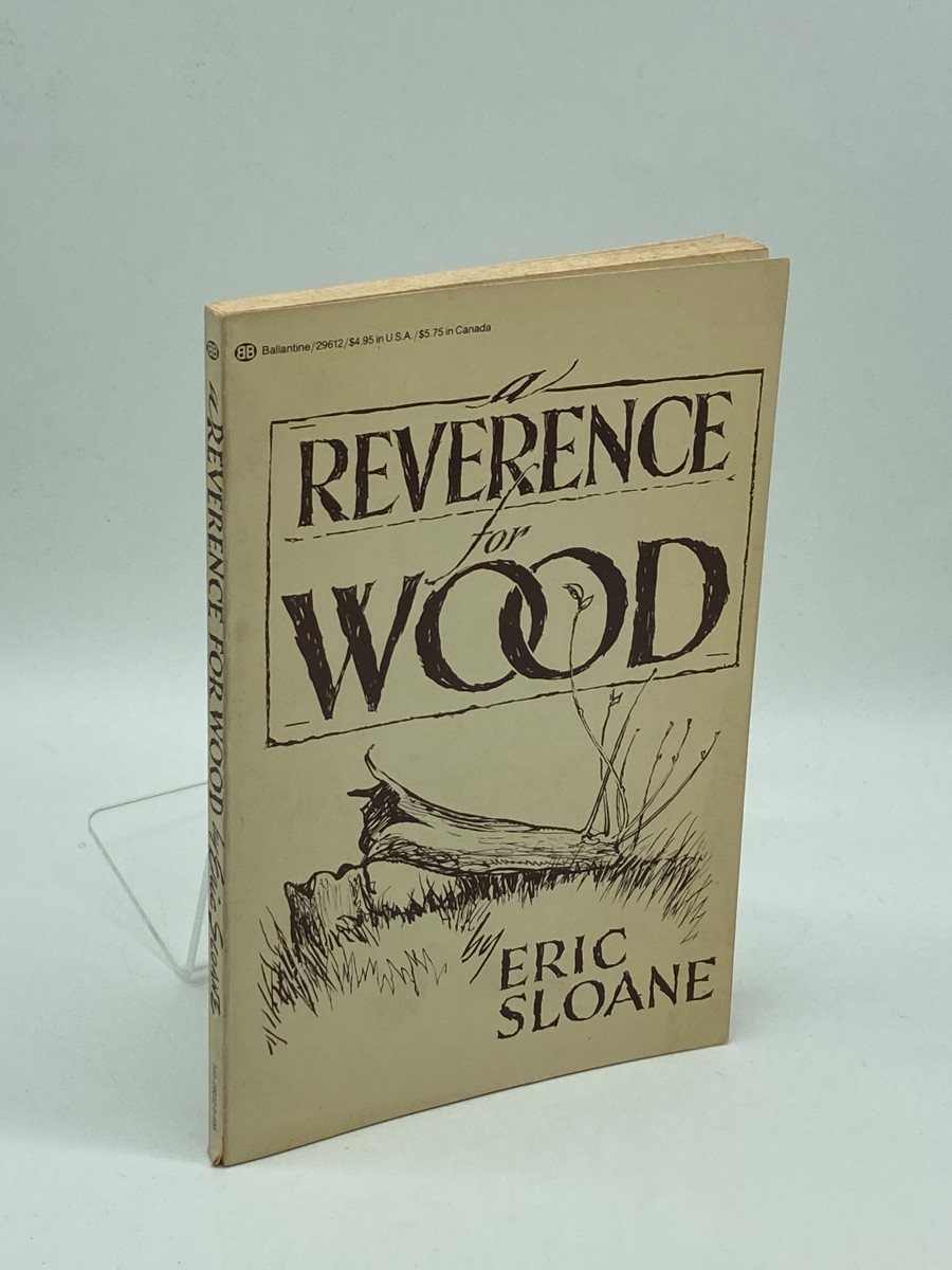 A Reverence for Wood