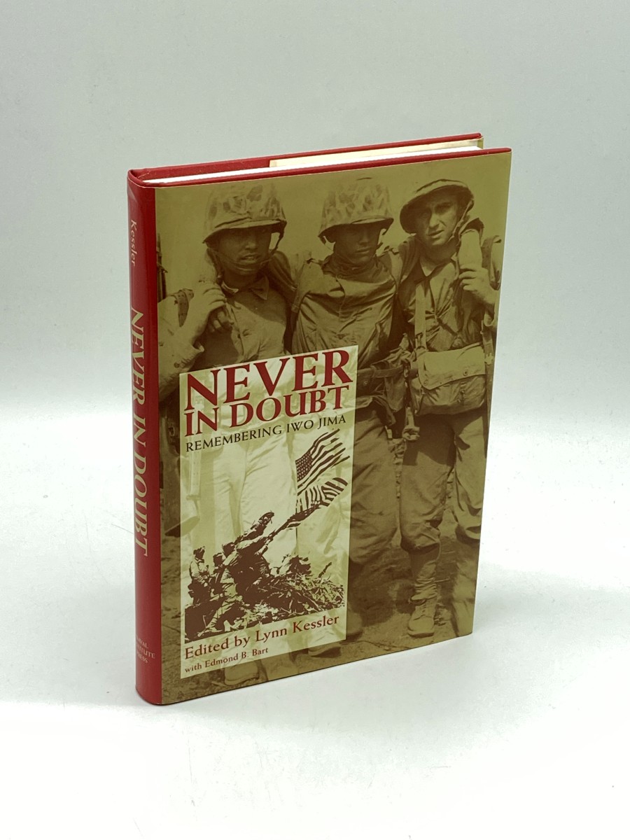 Never in Doubt (First Printing) Remembering Iwo Jima