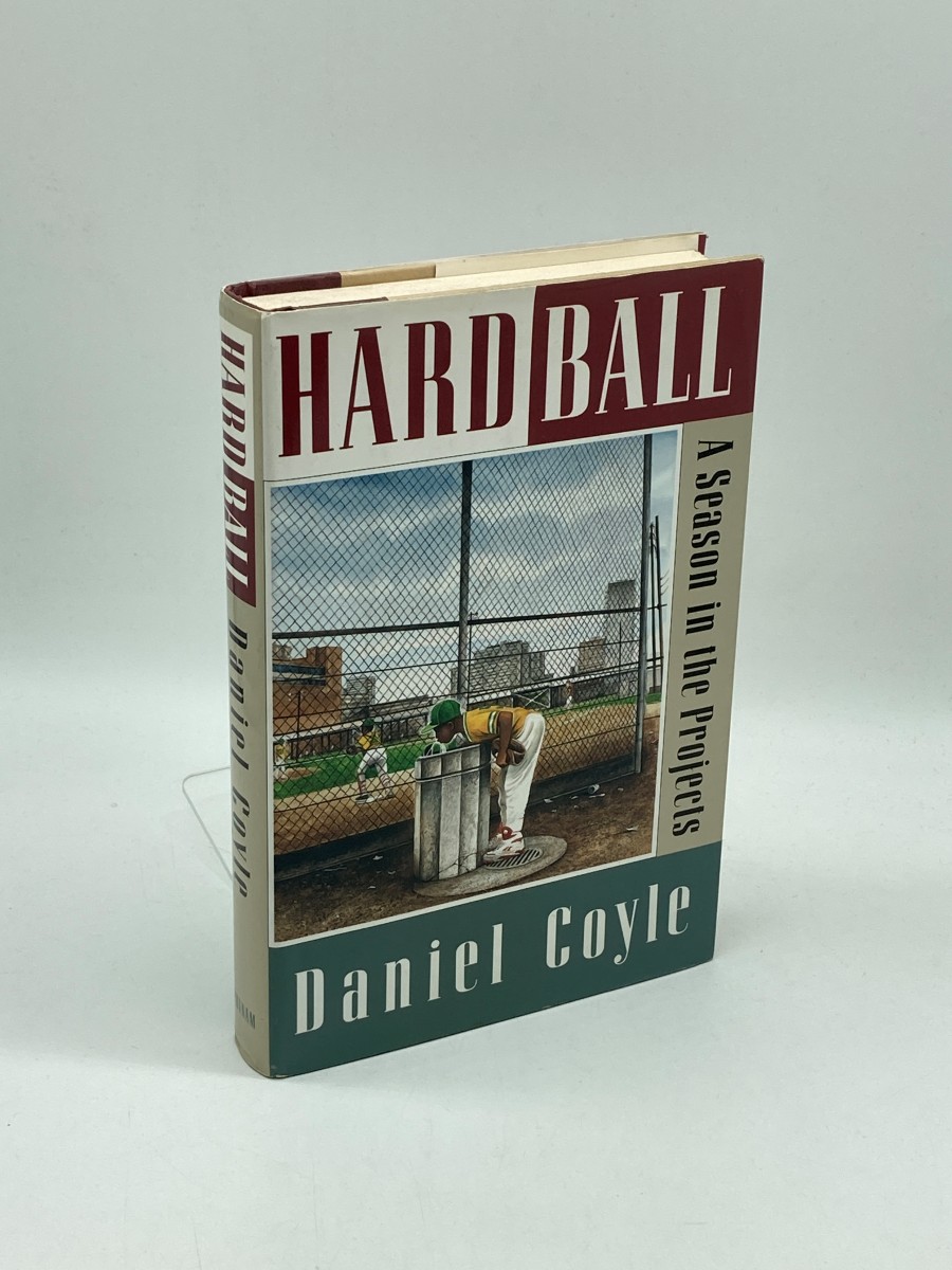 Hardball (First Printing) A Season in the Projects