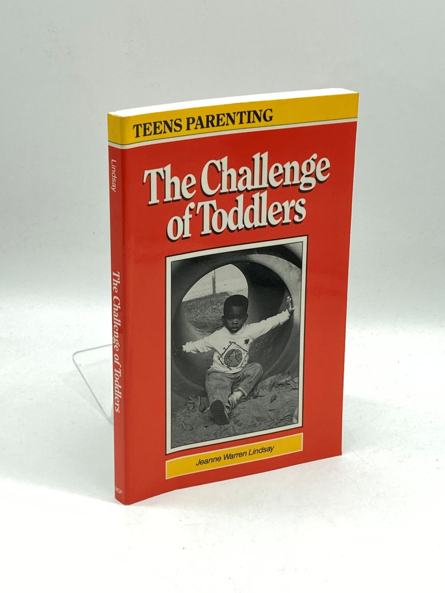 Image for Teens Parenting The Challenge of Toddlers : Parenting Your Child from One to Three Teens Parenting The Challenge of Toddlers : Parenting Your Child from One to Three