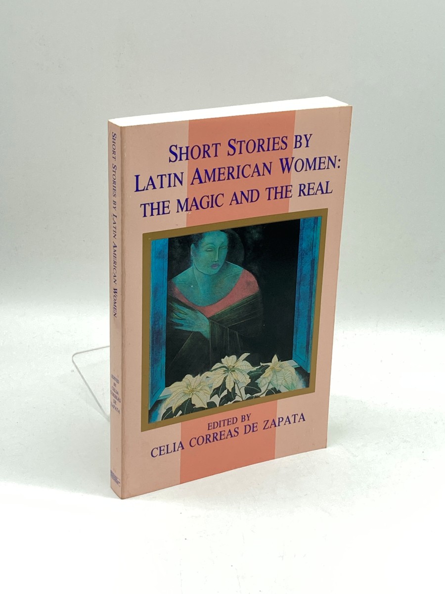 Image for SHORT STORIES by Latin American Women: the Magic and the Real SHORT STORIES by Latin American Women: the Magic and the Real
