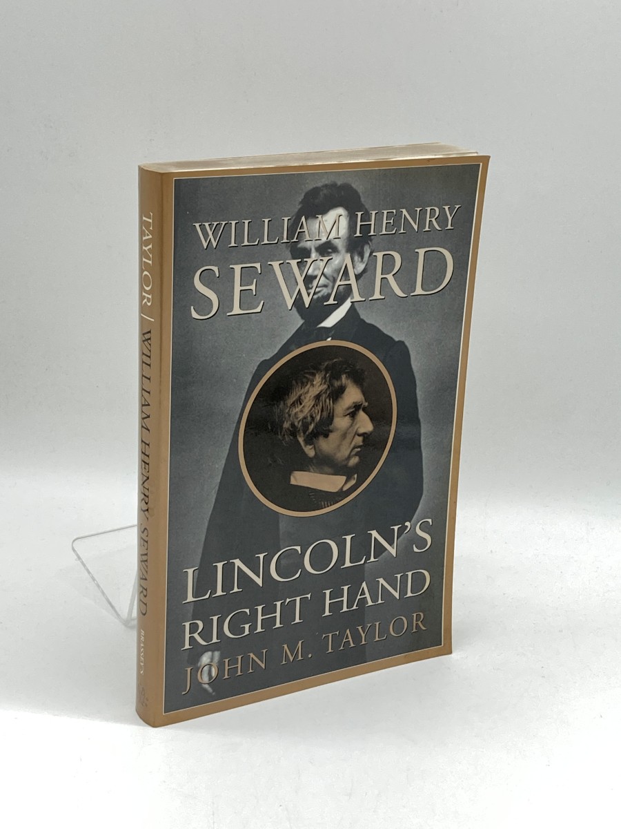 Image for William Henry Seward Lincoln's Right Hand William Henry Seward Lincoln's Right Hand