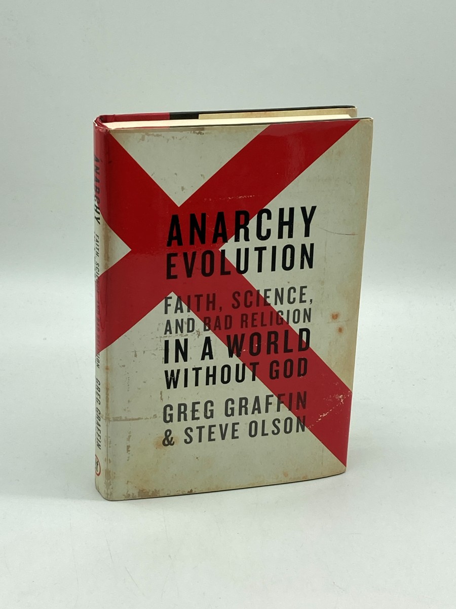Image for Anarchy Evolution (Signed) (First Printing) Faith, Science, and Bad Religion in a World Without God Anarchy Evolution (Signed) (First Printing) Faith, Science, and Bad Religion in a World Without God