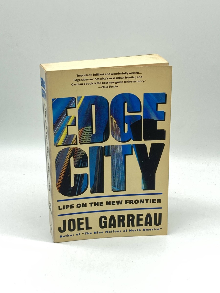Edge City Life on the New Frontier