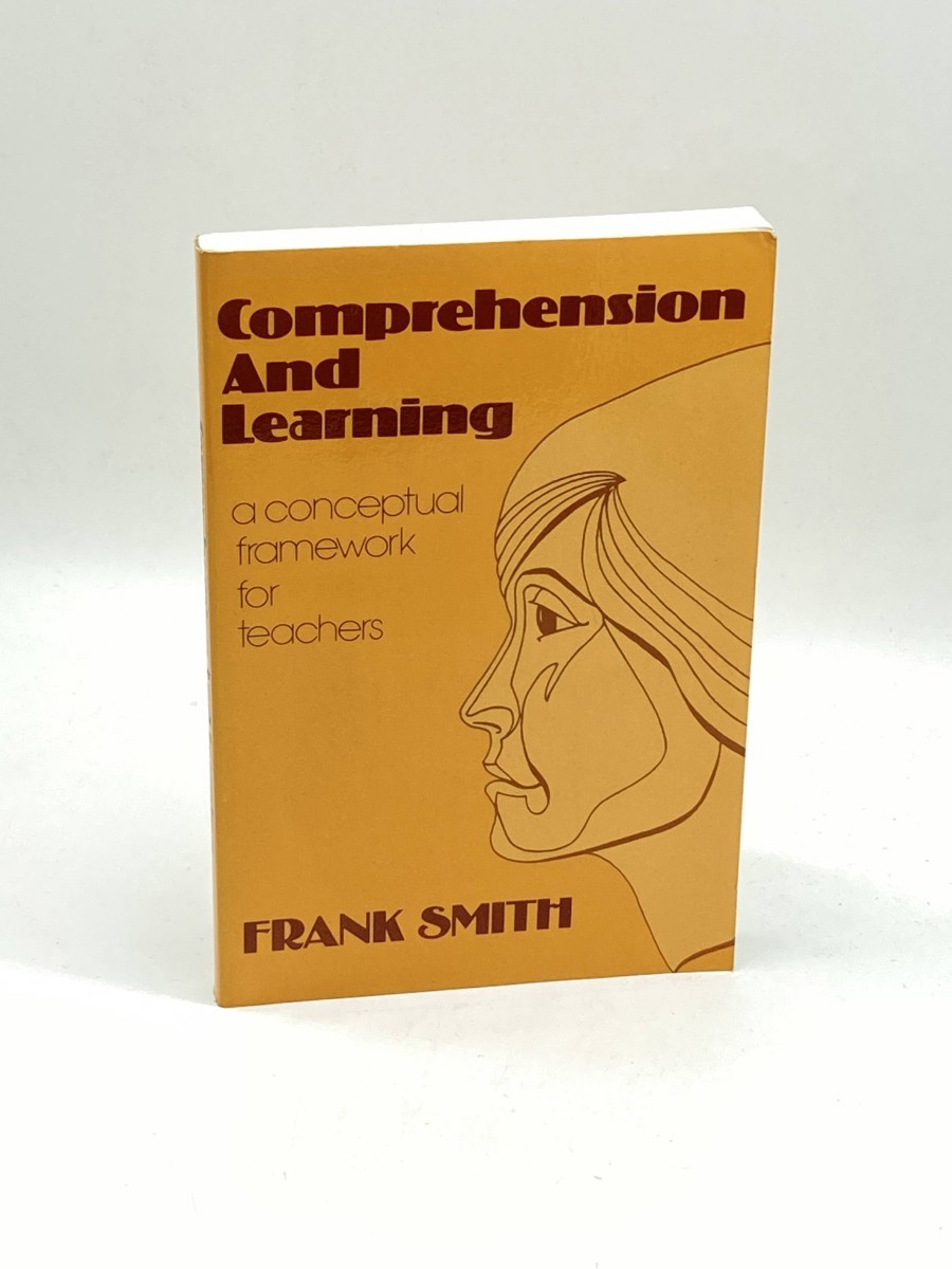 Comprehension and Learning A Conceptual Framework for Teachers