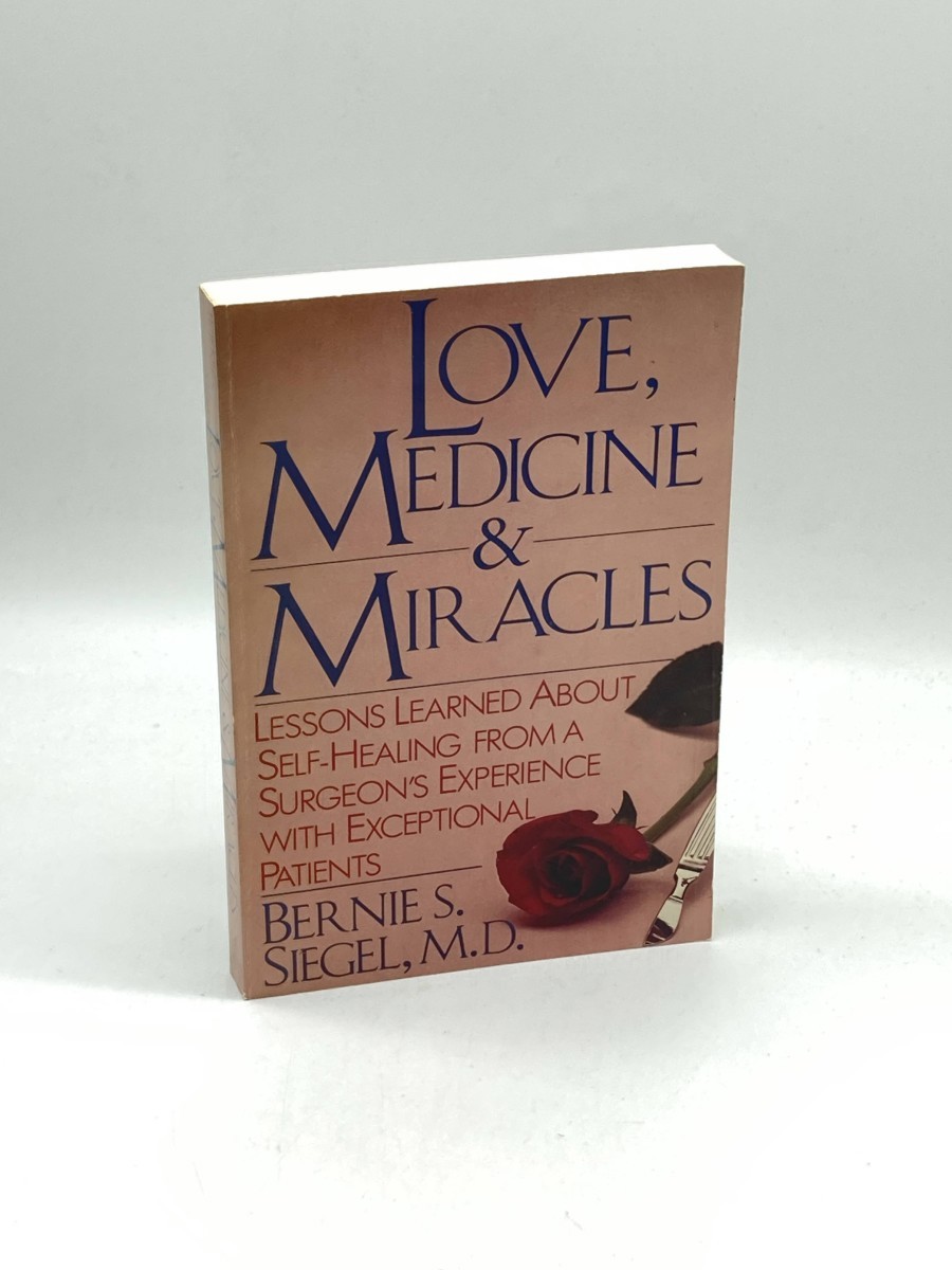 Love, Medicine & Miracles Lessons Learned about Self-Healing from a Surgeon's Experience with Exceptional Patients