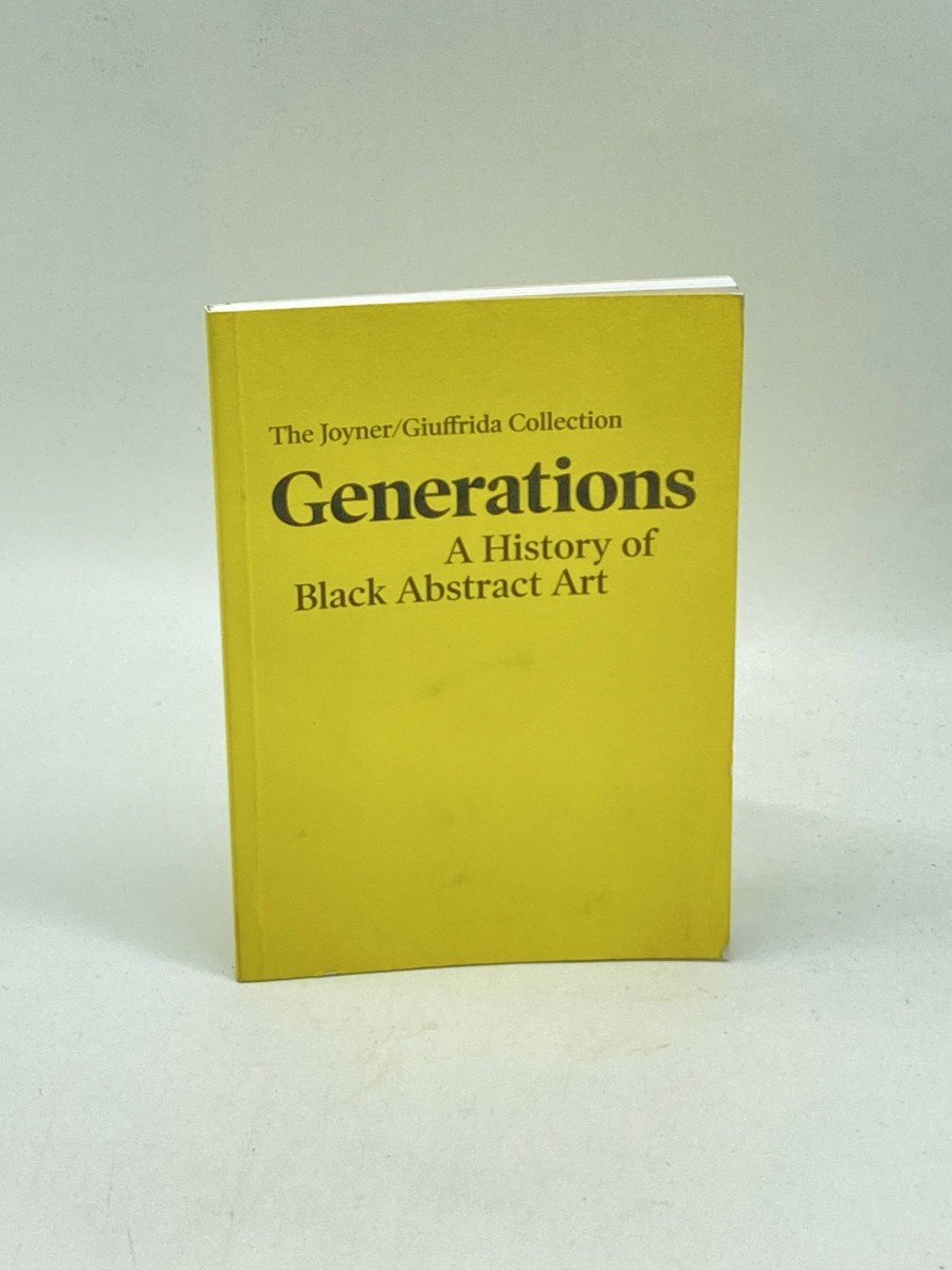 Generations: a History of Black Abstract Art The Joyner / Giuffrida Collection