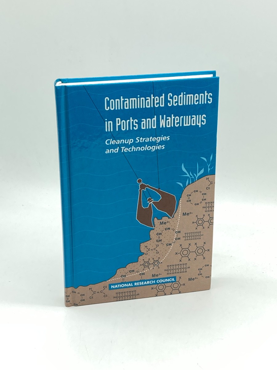 Image for Contaminated Sediments in Ports and Waterways Cleanup Strategies and Technologies Contaminated Sediments in Ports and Waterways Cleanup Strategies and Technologies