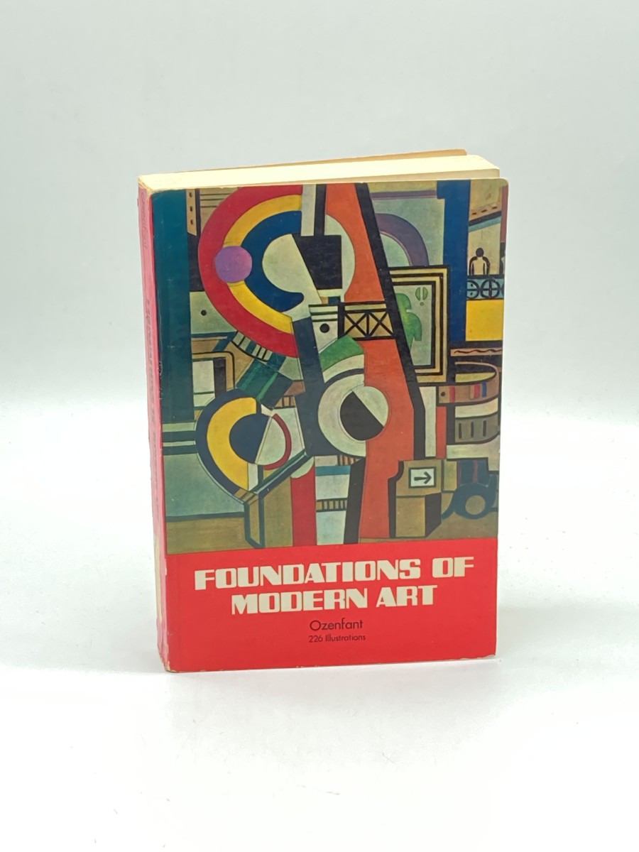 Image for Foundations of Modern Art / 256 Illustrations Foundations of Modern Art / 256 Illustrations