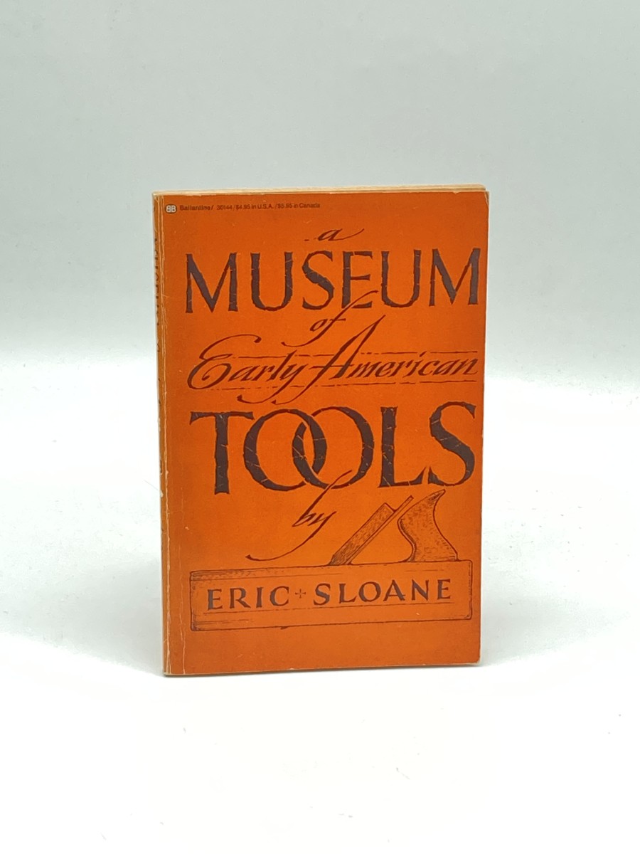 A Museum of Early American Tools