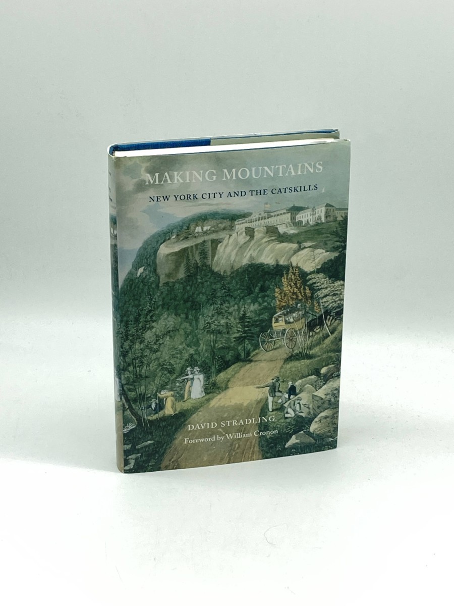 Making Mountains (First Printing) New York City and the Catskills
