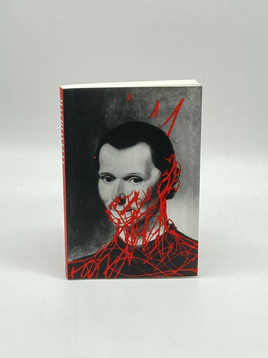 MacHiavelli The Art of Teaching People What to Fear