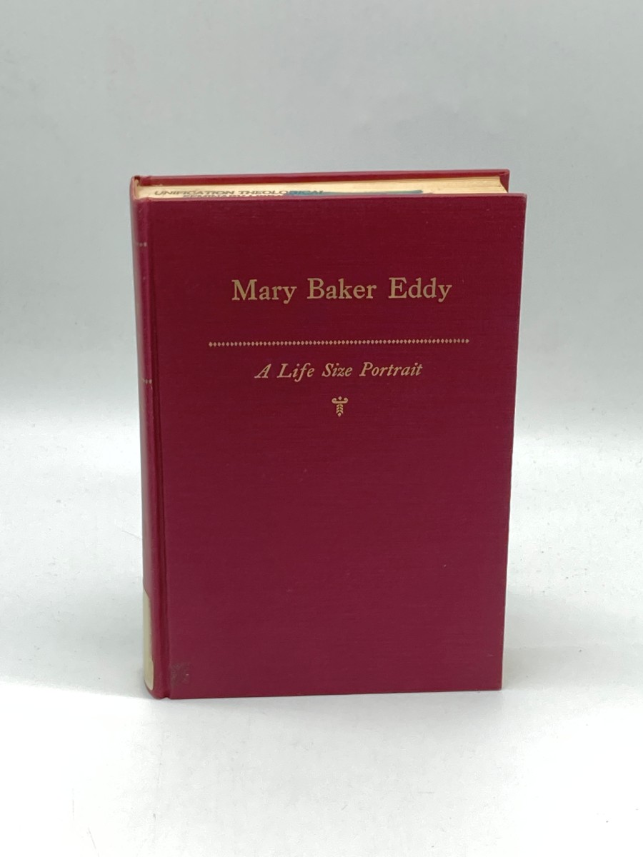 Mary Baker Eddy A Life Size Portrait