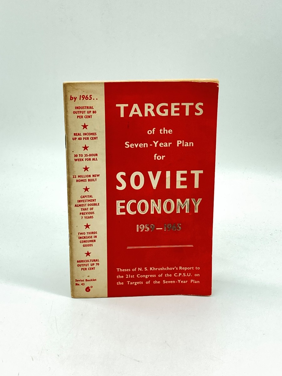 Soviet Booklet #43: Targets of the Seven-Year Plan for Soviet Economy 1959-1965
